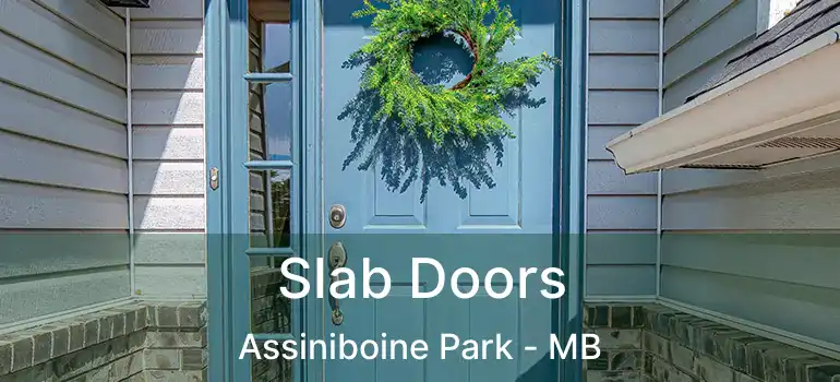  Slab Doors Assiniboine Park - MB