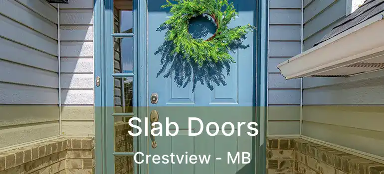 Slab Doors Crestview - MB