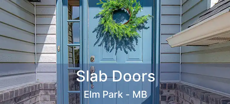  Slab Doors Elm Park - MB