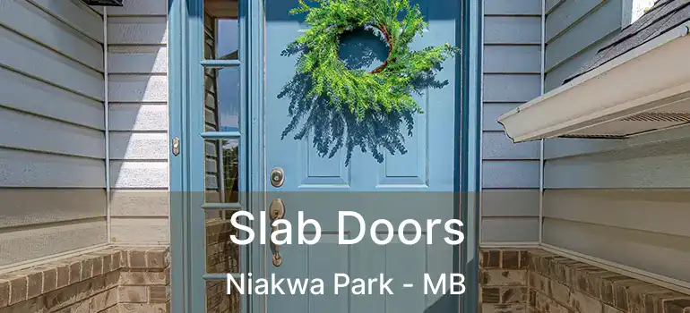  Slab Doors Niakwa Park - MB