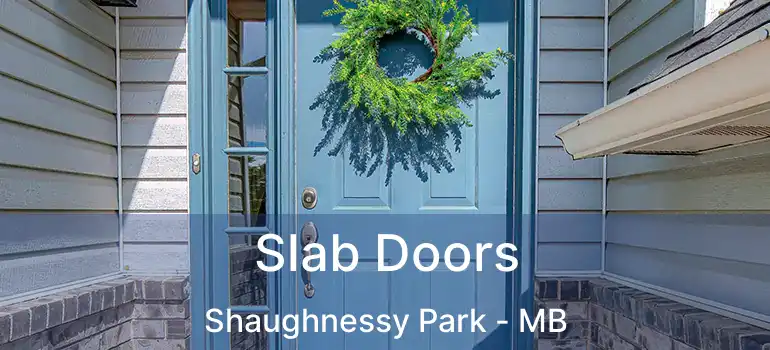  Slab Doors Shaughnessy Park - MB