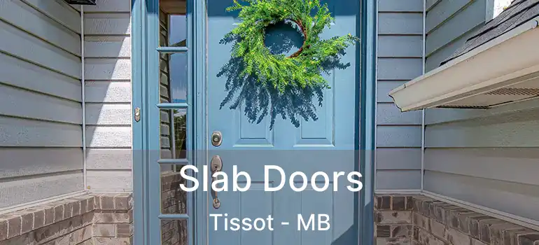  Slab Doors Tissot - MB
