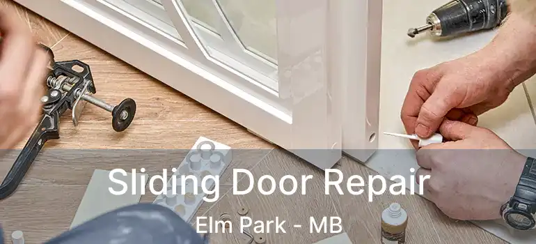  Sliding Door Repair Elm Park - MB