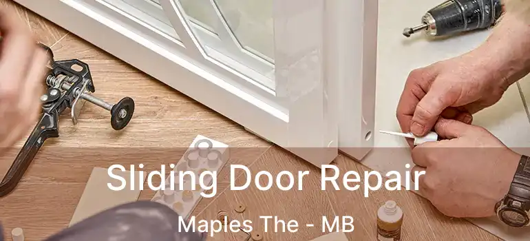  Sliding Door Repair Maples The - MB