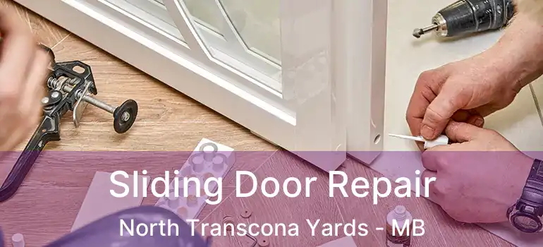  Sliding Door Repair North Transcona Yards - MB