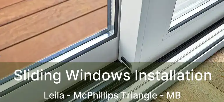  Sliding Windows Installation Leila - McPhillips Triangle - MB