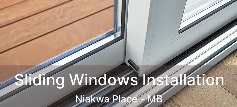  Sliding Windows Installation Niakwa Place - MB
