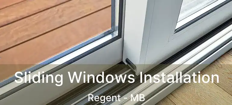  Sliding Windows Installation Regent - MB