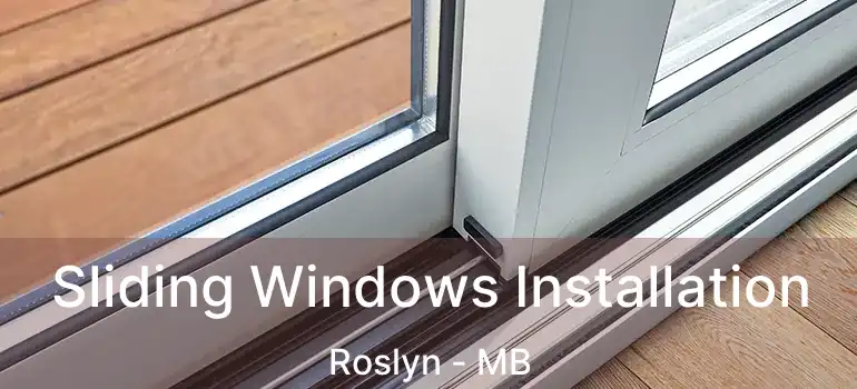  Sliding Windows Installation Roslyn - MB