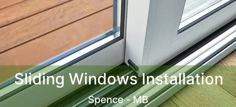  Sliding Windows Installation Spence - MB