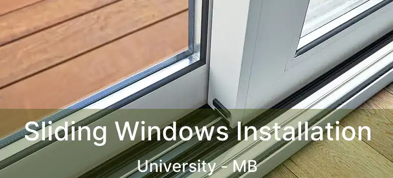  Sliding Windows Installation University - MB