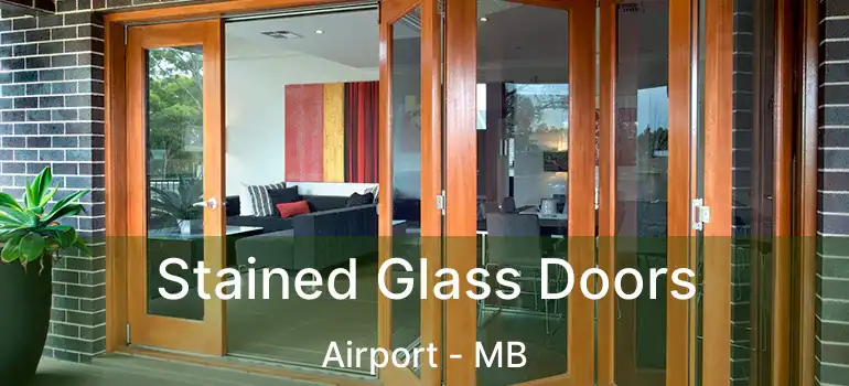  Stained Glass Doors Airport - MB