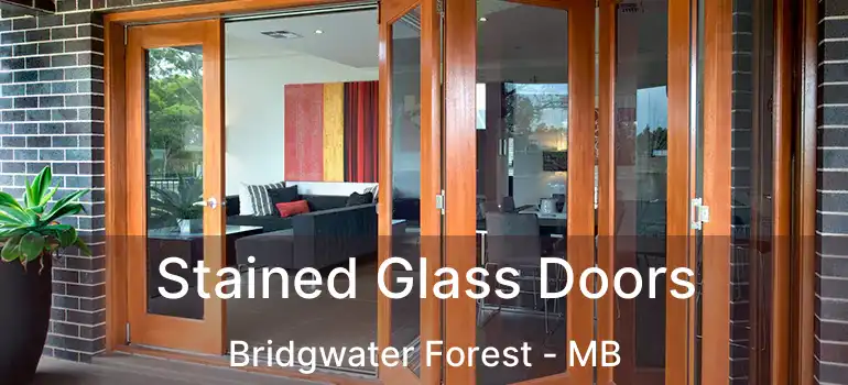  Stained Glass Doors Bridgwater Forest - MB