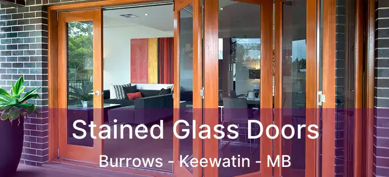  Stained Glass Doors Burrows - Keewatin - MB