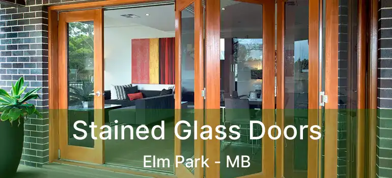  Stained Glass Doors Elm Park - MB