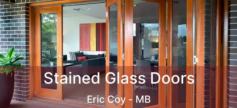  Stained Glass Doors Eric Coy - MB