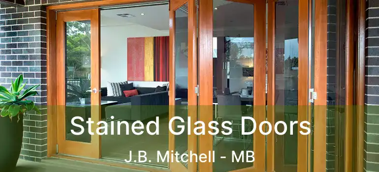  Stained Glass Doors J.B. Mitchell - MB