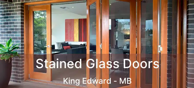  Stained Glass Doors King Edward - MB