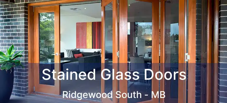  Stained Glass Doors Ridgewood South - MB