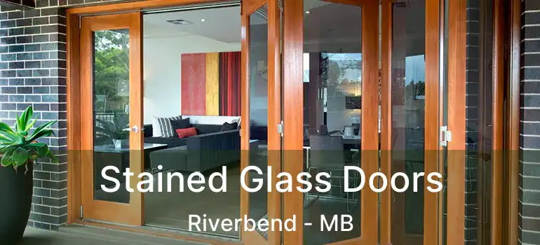  Stained Glass Doors Riverbend - MB