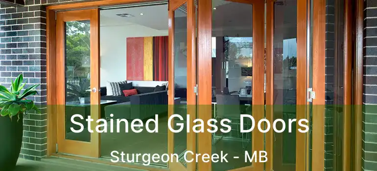  Stained Glass Doors Sturgeon Creek - MB