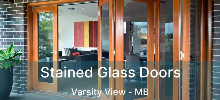  Stained Glass Doors Varsity View - MB