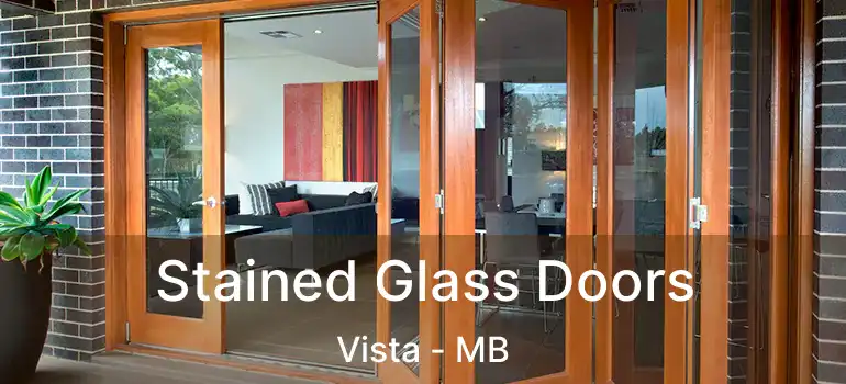  Stained Glass Doors Vista - MB