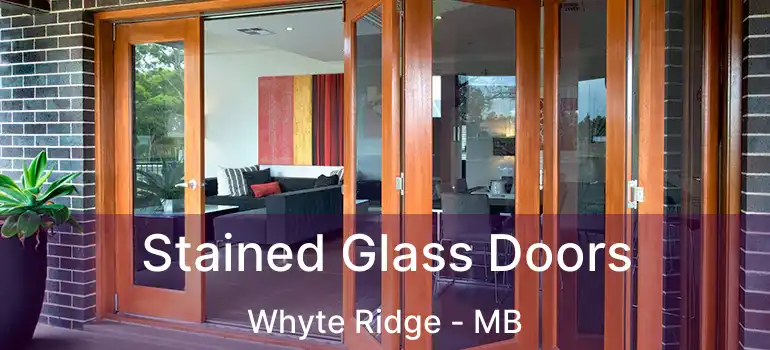  Stained Glass Doors Whyte Ridge - MB