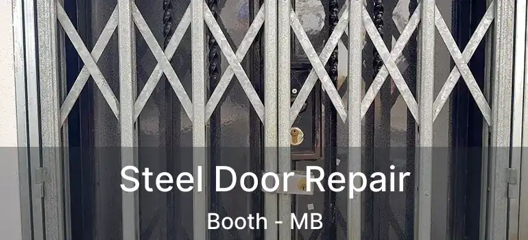  Steel Door Repair Booth - MB