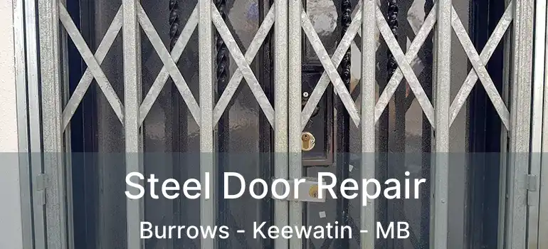  Steel Door Repair Burrows - Keewatin - MB