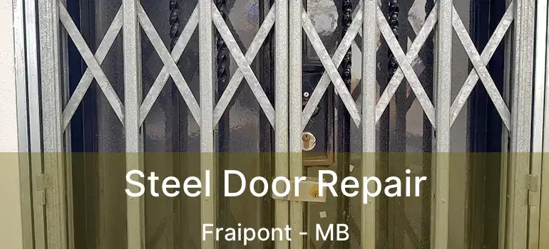  Steel Door Repair Fraipont - MB