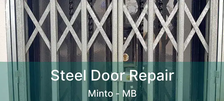  Steel Door Repair Minto - MB