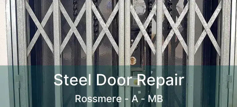 Steel Door Repair Rossmere - A - MB