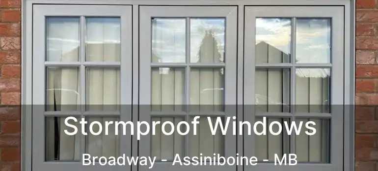  Stormproof Windows Broadway - Assiniboine - MB