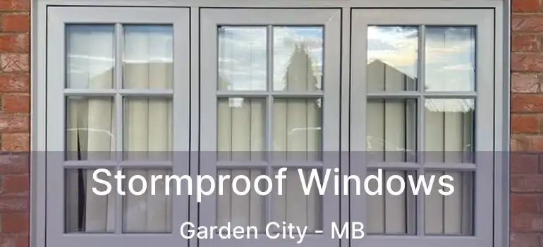  Stormproof Windows Garden City - MB
