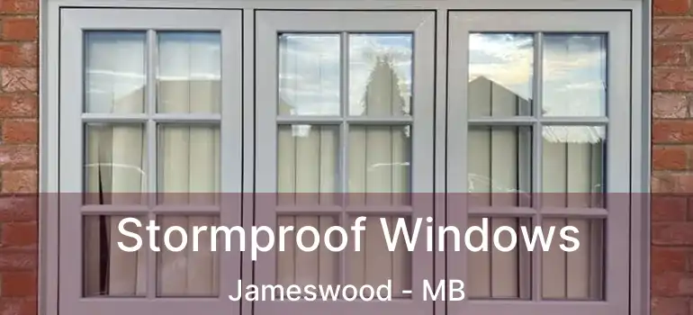  Stormproof Windows Jameswood - MB