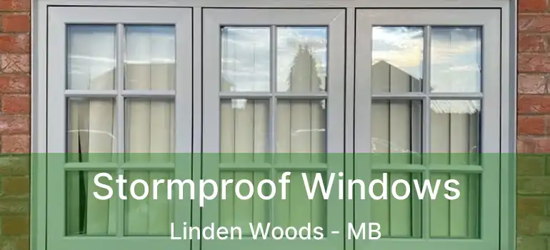  Stormproof Windows Linden Woods - MB