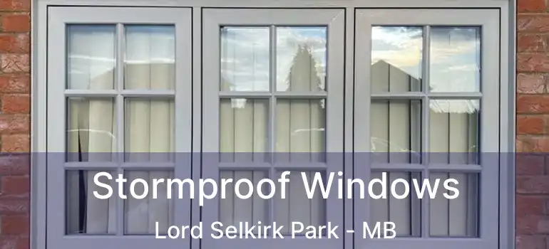  Stormproof Windows Lord Selkirk Park - MB