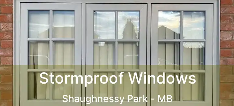  Stormproof Windows Shaughnessy Park - MB