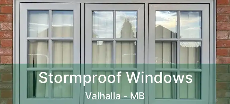  Stormproof Windows Valhalla - MB