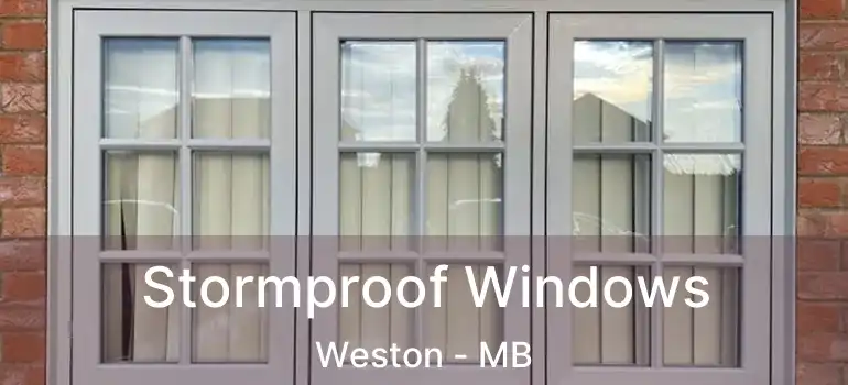  Stormproof Windows Weston - MB