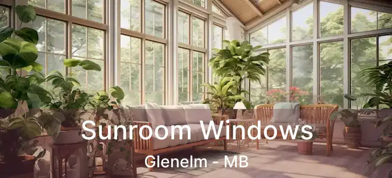  Sunroom Windows Glenelm - MB
