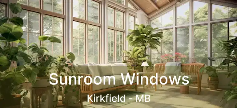  Sunroom Windows Kirkfield - MB