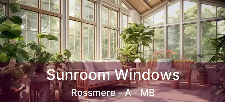  Sunroom Windows Rossmere - A - MB