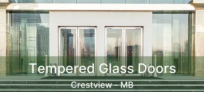  Tempered Glass Doors Crestview - MB