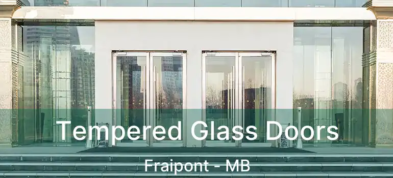  Tempered Glass Doors Fraipont - MB