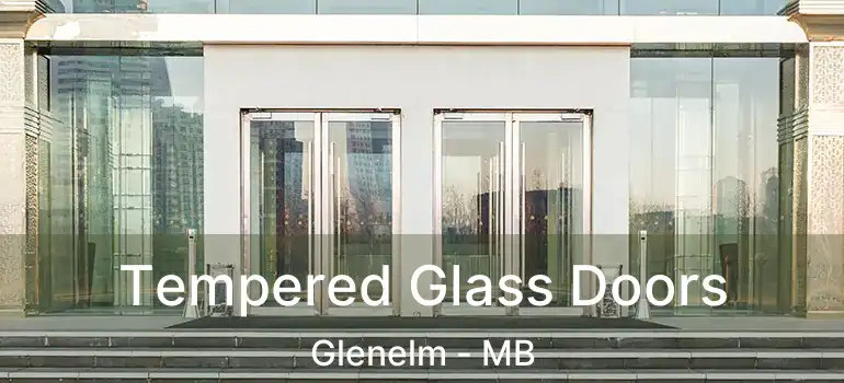  Tempered Glass Doors Glenelm - MB
