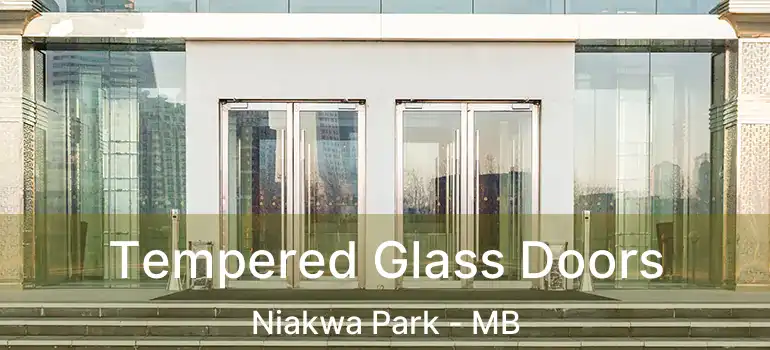  Tempered Glass Doors Niakwa Park - MB