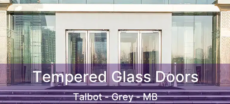  Tempered Glass Doors Talbot - Grey - MB