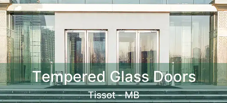  Tempered Glass Doors Tissot - MB